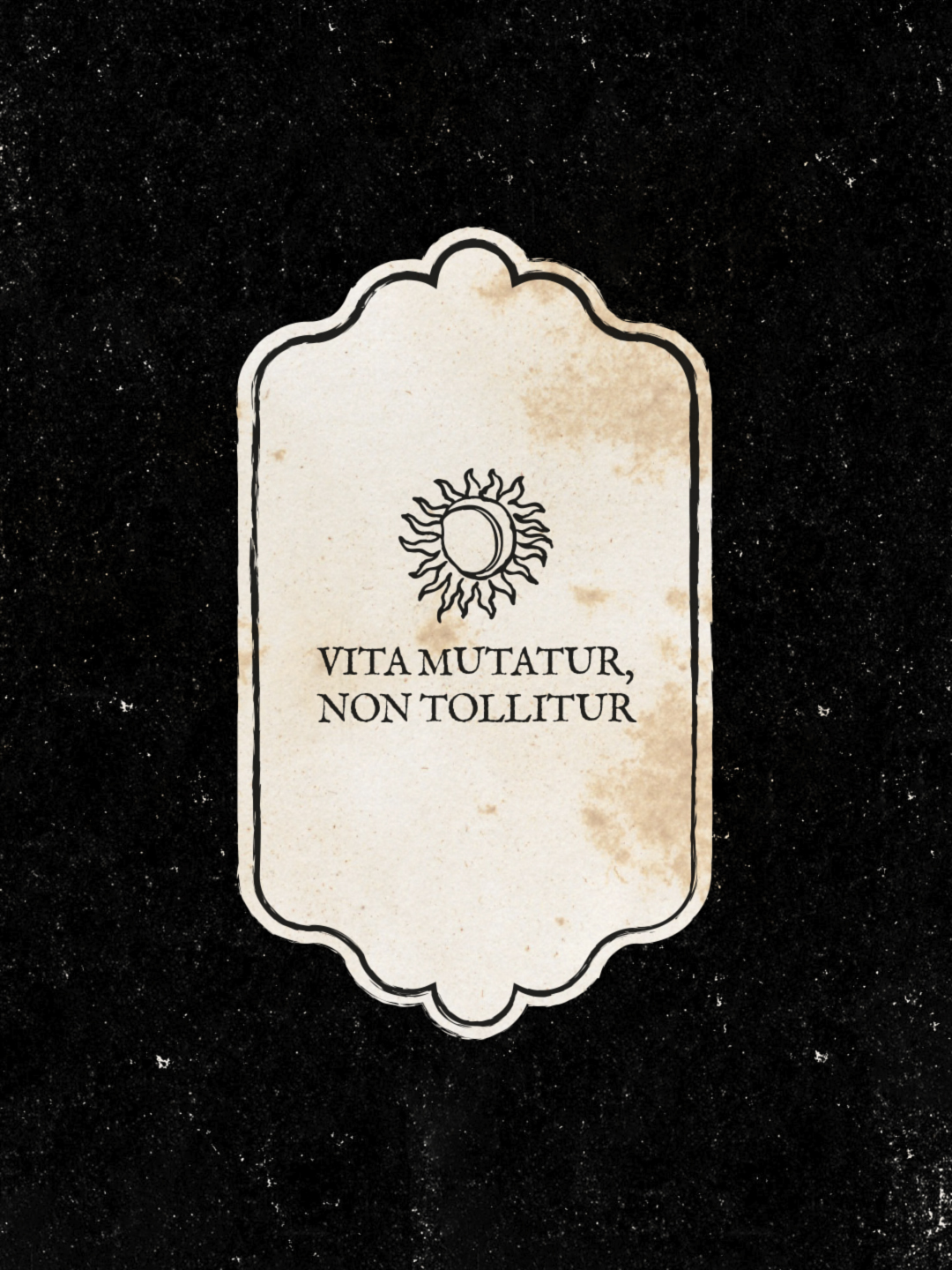 Vita mutatur, non tollitur